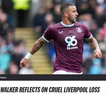 沃克：0-1利物浦虽败犹荣，我们部署一周的计划坚持了超过90分钟